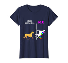 Load image into Gallery viewer, Womens Other 50 Year Olds And Me Unicorn Dancing Birthday T-Shirt