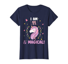 Load image into Gallery viewer, I am 11 &amp; Magical Happy Birthday 11 Years Old Unicorn tee T-Shirt