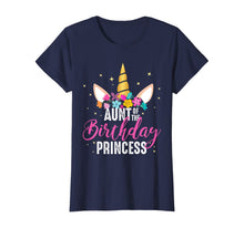 Load image into Gallery viewer, Aunt Of The Birthday Princess Aunt Gift Unicorn Birthday T-Shirt