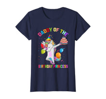 Load image into Gallery viewer, Mens Daddy of the Birthday Princess Unicorn Outfit T-Shirt