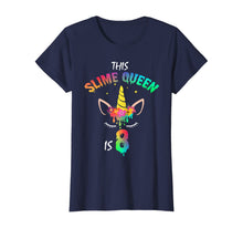 Load image into Gallery viewer, This Slime Queen Is 8-8th Birthday Girl Unicorn and Slime T-Shirt