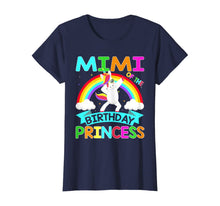 Load image into Gallery viewer, Mimi Of The Birthday Princess T-Shirt Dabbing Unicorn Gift T-Shirt