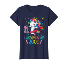 Load image into Gallery viewer, 11st Birthday Unicorn Awesome Since 2009 T-Shirt