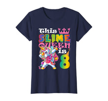 Load image into Gallery viewer, Girls Slime Queen 8 8th Birthday Unicorn T Shirt Gift