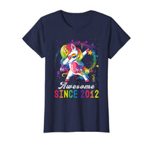 Load image into Gallery viewer, Girls Awesome Since 2012, 8th Birthday Unicorn Dabbing Cute T-Shirt