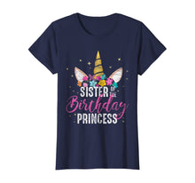 Load image into Gallery viewer, Sister Of The Birthday Princess Gifts Unicorn Birthday T-Shirt