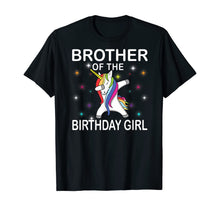 Load image into Gallery viewer, Brother of The Birthday Girl Unicorn Dabbing Party T-Shirt