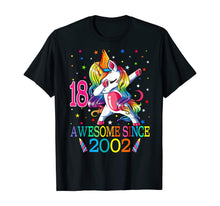 Load image into Gallery viewer, Awesome Since 2002 Dabbing Unicorn 18th Birthday Gift Girls T-Shirt