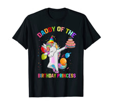 Load image into Gallery viewer, Mens Daddy of the Birthday Princess Unicorn Outfit T-Shirt