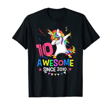 Load image into Gallery viewer, Girls 10th 10yr Birthday Unicorn Dabbing Awesome Since 2010 T-Shirt