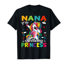 Load image into Gallery viewer, Nana Of The Birthday Princess Dabbing Unicorn Gifts T-Shirt