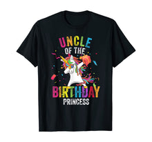 Load image into Gallery viewer, Uncle of the Birthday Princess Gift Dabbing Unicorn Girl Dad T-Shirt