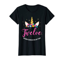 Load image into Gallery viewer, 12 Years Old Birthday Girl Gifts Unicorn 12th Birthday T-Shirt