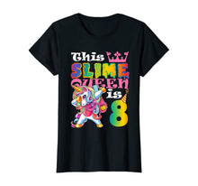 Load image into Gallery viewer, Girls Slime Queen 8 8th Birthday Unicorn T Shirt Gift