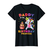 Load image into Gallery viewer, Daddy Of The Birthday Princess Unicorn Dabbing T shirt T-Shirt
