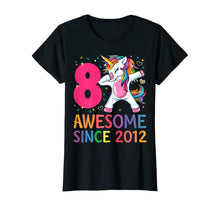 Load image into Gallery viewer, 8 Years Old 8th Birthday Unicorn Dabbing Shirt Girl Party T-Shirt