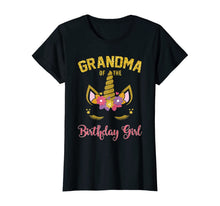 Load image into Gallery viewer, Grandma Of The Birthday Girl Party Outfit Unicorn Matching T-Shirt