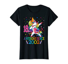 Load image into Gallery viewer, Awesome Since 2002 Dabbing Unicorn 18th Birthday Gift Girls T-Shirt