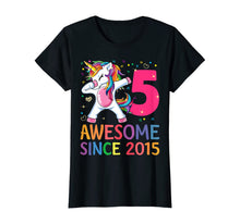 Load image into Gallery viewer, Awesome Since 2015 Dabbing Unicorn 5th Birthday Gift Girls T-Shirt