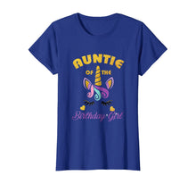 Load image into Gallery viewer, Auntie of the Unicorn Birthday Girl T-Shirt Family Gift Tee