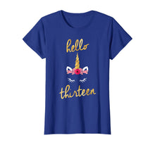 Load image into Gallery viewer, 13th Birthday Unicorn Gift Shirt for Girls - Hello Thirteen