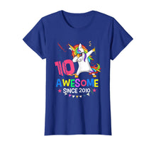 Load image into Gallery viewer, Girls 10th 10yr Birthday Unicorn Dabbing Awesome Since 2010 T-Shirt