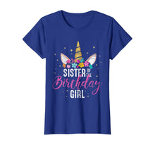 Load image into Gallery viewer, Sister Of The Birthday Girl Sibling Gift Unicorn Birthday T-Shirt