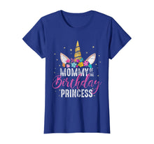 Load image into Gallery viewer, Mommy Of The Birthday Princess Mother Gift Unicorn Birthday T-Shirt
