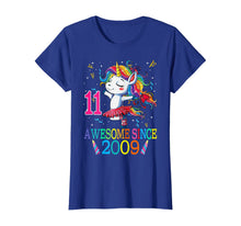 Load image into Gallery viewer, 11st Birthday Unicorn Awesome Since 2009 T-Shirt