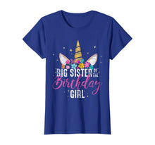 Load image into Gallery viewer, Big Sister Of The Birthday Girl Sister Gift Unicorn Birthday T-Shirt