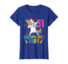 Load image into Gallery viewer, 31 Years Old 31th Birthday Unicorn Dabbing Shirt Girl Party T-Shirt