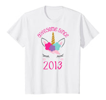 Load image into Gallery viewer, Kids Unicorn Awesome Since 2013, Unicorn 5th Birthday Girl Shirt