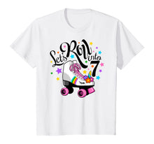 Load image into Gallery viewer, Lets roll into 7 Birthday. Unicorn, Roller skate T-shirt.