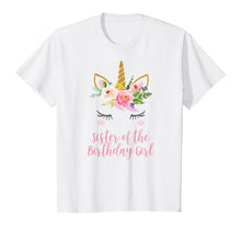 Load image into Gallery viewer, Unicorn Sister Shirt, Sister of the Birthday Girl T-Shirt