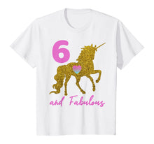 Load image into Gallery viewer, Kids Girls 6th Birthday Unicorn Fabulous 6 Years Old Party Gift T-Shirt