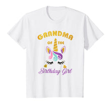 Load image into Gallery viewer, Grandma of the Unicorn Birthday Girl T-Shirt Family Gift Tee