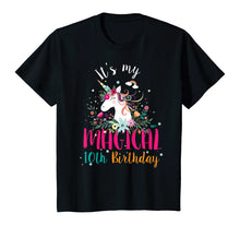 Load image into Gallery viewer, Its my 10th Birthday Unicorn Gift 10 Years Old Birthday Girl T-Shirt