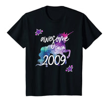 Load image into Gallery viewer, Awesome Since 2009 Unicorn Birthday Shirt