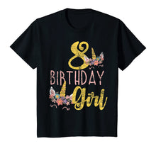 Load image into Gallery viewer, 8 Years Old Birthday Girl Gift Unicorn 8th Birthday T-Shirt