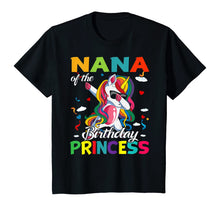 Load image into Gallery viewer, Nana Of The Birthday Princess Dabbing Unicorn Gifts T-Shirt
