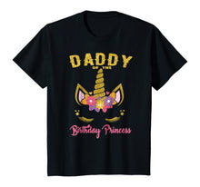 Load image into Gallery viewer, Daddy of the Birthday Princess Unicorn Girl Matching T Shirt