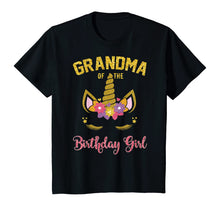 Load image into Gallery viewer, Grandma Of The Birthday Girl Party Outfit Unicorn Matching T-Shirt