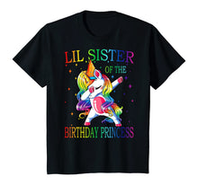 Load image into Gallery viewer, Lil Sister of the Birthday Princess Unicorn Girl T-Shirt