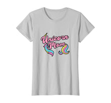Load image into Gallery viewer, Unicorn Mom, Cute Unicorn Rainbow Pink Birthday Graphic T-Shirt