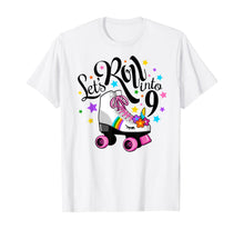 Load image into Gallery viewer, Lets roll into 9 Birthday. Unicorn, Roller skate T-shirt.