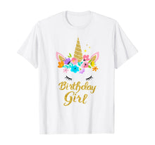 Load image into Gallery viewer, Unicorn Birthday Girl T-Shirt Gift Birthday Present For Girl