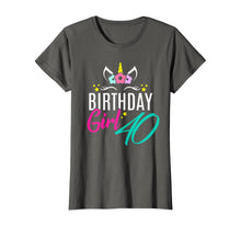 Load image into Gallery viewer, Womens Birthday Girl 40 Year Old Gift Cute Unicorn Face 40th Bday T-Shirt