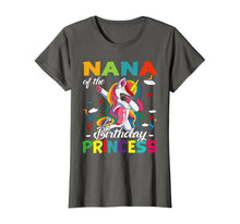 Load image into Gallery viewer, Nana Of The Birthday Princess Dabbing Unicorn Gifts T-Shirt