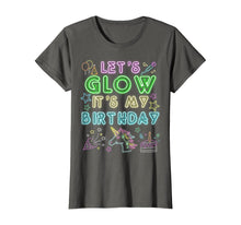 Load image into Gallery viewer, Let's Glow Party It's My Birthday Unicorn Gift T-Shirt
