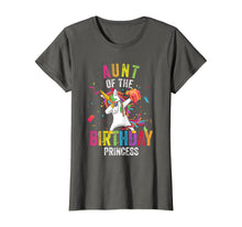 Load image into Gallery viewer, Aunt of the Birthday Princess Gift Dabbing Unicorn Girl Mom T-Shirt